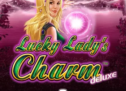 Lucky Lady’s Charm deluxe